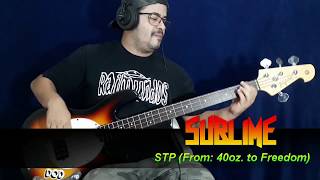 Sublime STP Bass Cover [upl. by Waters749]