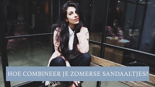 Stijltips Hoe combineer je zomerse sandaaltjes Win een reis naar Amerika  Anna Nooshin [upl. by Marnia]