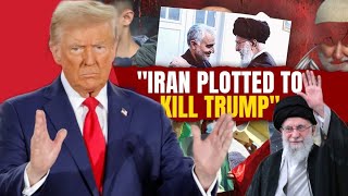 Iran Plotted to Kill Trump Here is what we know🤔 [upl. by Nolyk653]