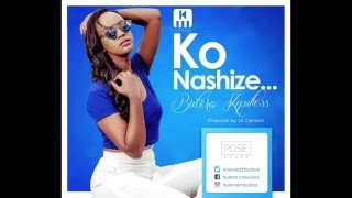 KO NASHIZE By Butera Knowless Lyrics Video [upl. by Holladay19]