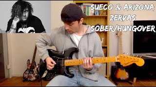 SoberHungover  Sueco Feat Arizona Zervas Guitar Cover With Tabs In Description [upl. by Pappano172]