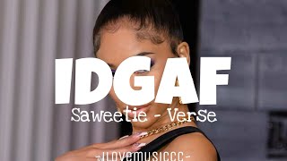 Saweetie  IDGAF Remix Verse  Lyrics [upl. by Siramed649]