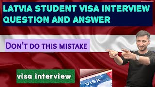 Latvia student visa interview Question and answer  Latvia embassy interview  study visa interview [upl. by Prima864]