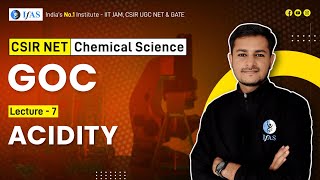 Acidity CSIR NET Chemistry  Learn GOC CSIR NET  IFAS [upl. by Allbee]