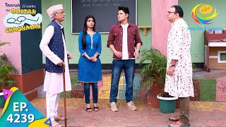 What Is Bapujis Hidden Plan  Taarak Mehta Ka Ooltah Chashmah  Full Episode 4239  11 Nov 2024 [upl. by Nolla719]