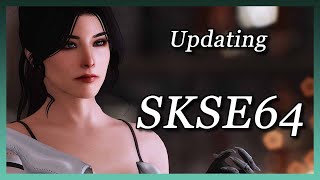 Skyrim SE  How to update SKSE64 [upl. by Arundel]