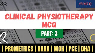 Clinical Physiotherapy MCQ  With Explanation  Part 3 [upl. by Rudy]