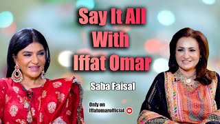 Say It All With Iffat Omar ft Saba Faisal  Episode 10 Teaser [upl. by Buchbinder819]