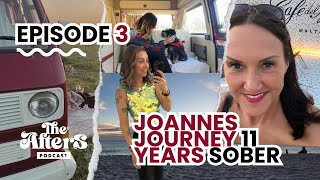 The Afters Podcast Joannes 11 Year Journey [upl. by Alyekahs983]