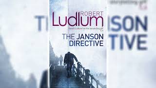 The Janson Directive by Robert Ludlum  Audiobooks Full Length [upl. by Casilda]