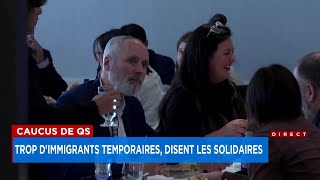 Trop d’immigrants temporaires dit Québec solidaire  explications [upl. by Edyth]