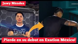 ¡Jawy Mendez pierde en su debut en Exatlón Mexico [upl. by Zondra]