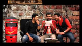 Letterbox 420 Mr amp Mrs 420  Jassi Gill Yuvraj Hans Babbal Rai Naukar [upl. by Analah454]