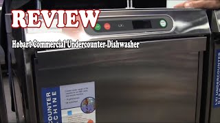 Hobart Commercial Undercounter Dishwasher  Review 2021 [upl. by Lehmann]