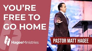 Pastor Matt Hagee  quotYoure Free To Go Homequot [upl. by Abbott528]