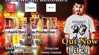 DEVIL NEW RAP SONG Teaser  Badal Rdx  Anita Devi Film Production 2024 [upl. by Otreblide]