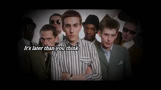 The Specials  Enjoy Yourself Its Later Than You Think lyrics [upl. by Roos348]