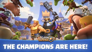 Clash Royale The Champions Have Arrived Official Launch Trailer [upl. by Danyluk607]