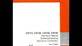 Case CS 110 120 130 150 Operators Manual [upl. by Ecirtap]