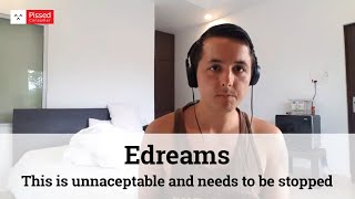 Edreams Reviews  Refund Request and Complaint [upl. by Sadoc158]