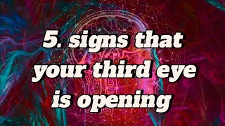 5 common signs that tell you if your third eye is opening [upl. by Jermaine]