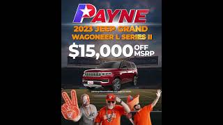 Get a 2023 Jeep Grand Wagoneer 15000 OFF MSRP  Payne Rio Dodge  Rio Grande City Dodge Texas [upl. by Jaymee]