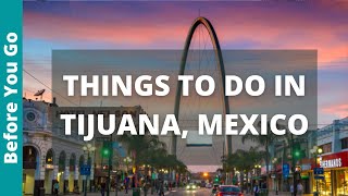 11 BEST Things to do in Tijuana Mexico  Top Attractions  Mexico Travel Guide amp Tourism [upl. by Carlotta]