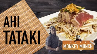 Simply THE BEST AHI TATAKI Recipe by Chef Monkey Ethels Grill style [upl. by Rama798]