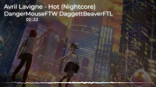 Nightcore  Hot Avril Lavigne [upl. by Anairda]