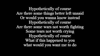 Hypotetically by Lyfe Jennings ft Fantasia Lyrics [upl. by Redneval]