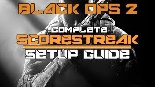 BO2 Scorestreak Setup Guide BEST Scorestreak Setup [upl. by Faro]