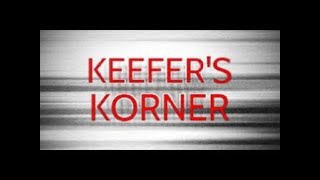 Keefers Korner 2024 Episode 7 [upl. by Vlad]