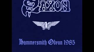 Saxon  Hammersmith Odeon 1985 Full Live Bootleg [upl. by Eerised]