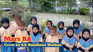 Mars RA  Cover by RA Nahdlatul Wathan [upl. by Lanza345]