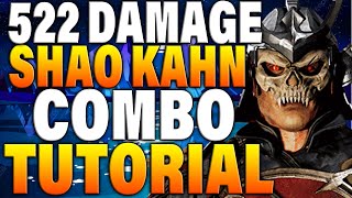 NEW Mortal Kombat 11 Shao Kahn Combo Tutorial  Shao Kahn MK11 Combo Guide [upl. by Marpet]