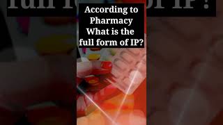 What is the full form of IP ytshorts mcvpharmacy [upl. by Lewellen]