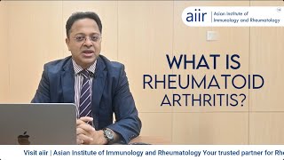 aiir  Dr Parthajit Das on Rheumatoid Arthritis  Symptoms Lifestyle Impacts and Treatment [upl. by Eniruam]