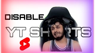 HOW DISABLE YOUTUBE SHORTS😱 ll HOW TO HIDE YT SHORTS OPTION🙄 ll DISABLE YT SHORTS🔥 l Easy Trick 2022 [upl. by Gaskill]