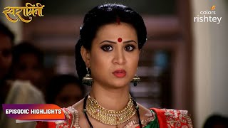 Swaragini  स्वरागिनी  Episodic Highlights  Ep 232  234 [upl. by Crary]