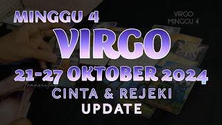 ZODIAK VIRGO 2127 OKTOBER 2024♍7hari KEDEPAN CINTA amp REJEKI UPDATE MINGGU ke 4 CHECKvirgo [upl. by Nwahc]