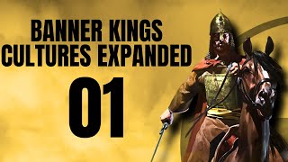 Banner Kings Cultures Expanded 【Bannerlord Mod Gameplay Part 1 Lets Play】 [upl. by Solberg841]