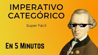 El Imperativo Categórico de Kant  Super Fácil [upl. by Krigsman]