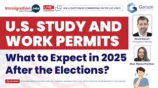 💼 US Study amp Work Permits in 2025 What Should You Expect After the Elections 🇺🇸📅 [upl. by Kate]