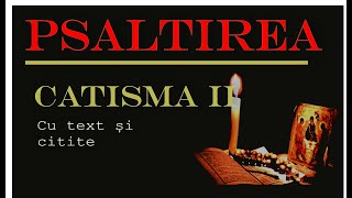 Psaltirea  Catisma 2 Psalmii 916 [upl. by Monti]