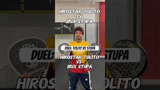 Padel Duel Hirostar Tolito vs Siux Stupa [upl. by Lehte]