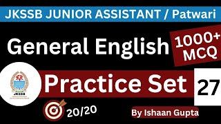 General English  1000 MCQ Practice Set 27  For JKSSB exams by ISHAAN GUPTA [upl. by Audwin256]