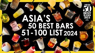 Asias 50 Best Bars 2024 51100 Extended List [upl. by Mellitz]