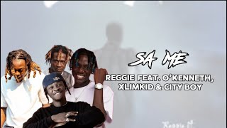 Reggie  Sa Me feat O’Kenneth Xlimkid amp City Boy lyrics video [upl. by Ylirama]