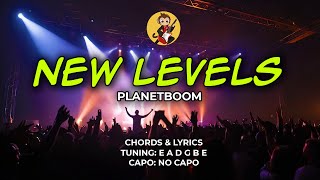 New Levels  Planetboom  Chords and Lyrics [upl. by Honig]