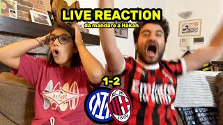 INTER 12 MILAN LIVE REACTION da mandare a Hakan [upl. by Ahsaetan98]